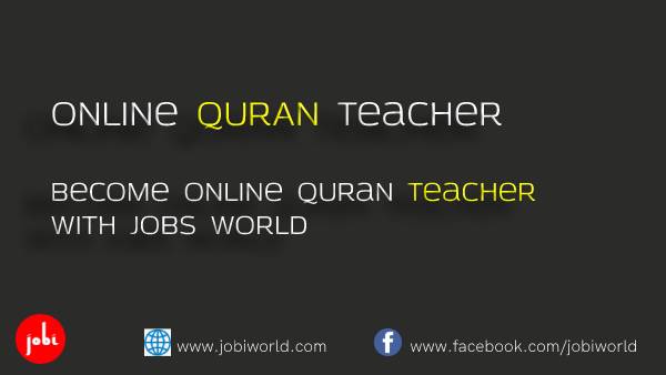 Become Online Quran Teacher with Jobs World 