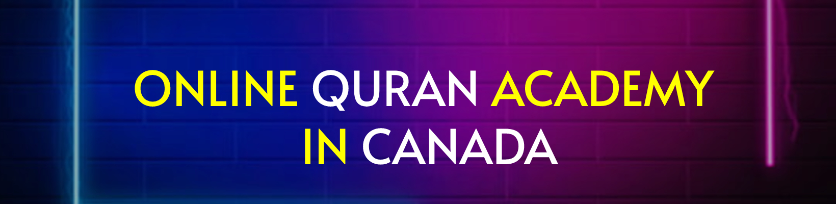 Online Quran Academy in Canada